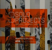 3 Solo Projects Jessica Rath Lynn Aldrich Carrie Ungerman Obrien