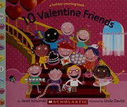 10 Valentine Friends A Holiday Counting Book Schulman Janet