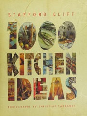 1000 Kitchen Ideas Cliff Stafford