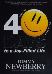 40 Days To A Joyfilled Life Living The 48 Principle Newberry