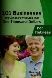 101 Businesses You Can Start With Less Than One Thousand Dollars Heather Lee Shepherd