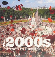 The 2000s Britain In Pictures Penberthy Ian Press Association