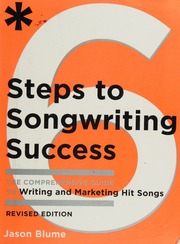 6 Steps To Songwriting Success The Comprehensive Guide To Writing And Marketing Hit Songs Rev Expanded Ed Blume