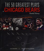 The 50 Greatest Plays In Chicago Bears Football History Freedman