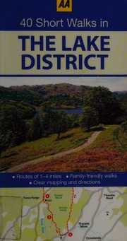 40 Short Walks In The Lake District Unknown