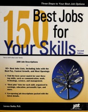 150 Best Jobs For Your Skills None 2nd Ed Shatkin Laurence