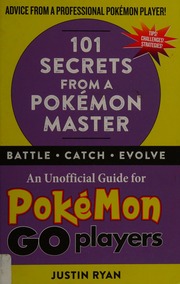 101 Secrets From A Pokemon Master Ryan Justin Author