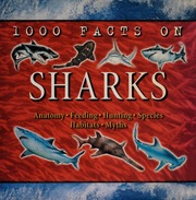 1000 Facts On Sharks None Claybourne Anna None