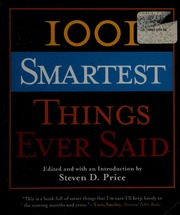 1001 Smartest Things Ever Said Price Steven D Editor Writer Of Introduction
