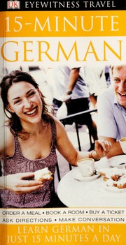 15minute German Sound Recording Learn German In Just 15 Minutes A Day Dorling Kindersley