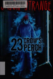 23 Crows Perch Strange Jason Dal Lago Alberto Evergreen Nelson