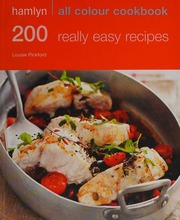200 Really Easy Recipes Pickford Louise