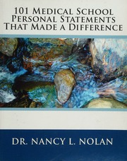 101 Medical School Personal Statements That Made A Difference Dr Nancy L Nolan