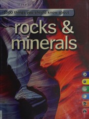1000 Things You Should Know About Rocks Minerals Pellant Chris