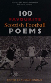 100 Favourite Scottish Football Poems Findlay Alistair 1949