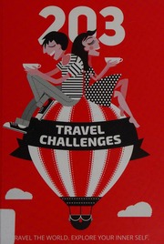 203 Travel Challenges Travel The World Explore Your Inner Self Angelova