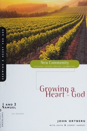 1 And 2 Samuel Growing A Heart For God Ortberg John Harney
