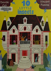 10 Little Insects Calì Davide 1972 Author Pianina Vincent 1985