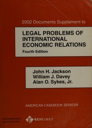 2002 Documents Supplement To Legal Problems Of International Economic Relations 4th Ed Jackson