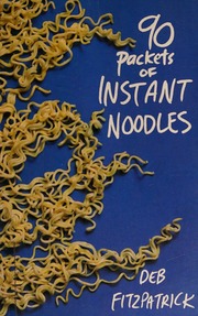 90 Packets Of Instant Noodles Fitzpatrick Deb