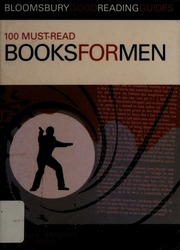 100 Mustread Books For Men Andrews Stephen E Bowis Duncan