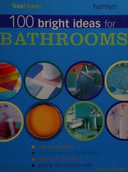 100 Bright Ideas For Bathrooms Weston Tamsin