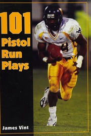 101 Pistol Run Plays Vint James Coaches Choice Firm