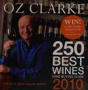 250 Best Wines Wine Buying Guide 2010 Clarke Oz