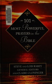 101 Most Powerful Prayers In The Bible Cloninger Claire Rabey