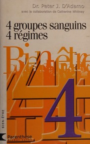 4 Groupes Sanguins 4 Rãgimes French Edition Peter J Dadamo