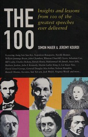 The 100 Insights And Lessons From 100 Of The Greatest Speeches Ever Delivered Maier