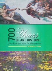 700 Years Of Art History Prerenaissance To Modernism Dixon