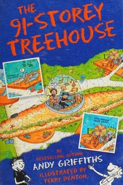 The 91storey Treehouse Griffiths Andy 1961 Author Denton Terry
