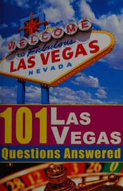 101 Las Vegas Questions Answered Cullen Michael J Compiler