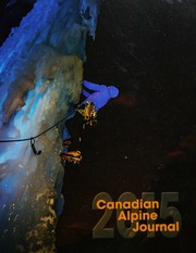 2016 Canadian Alpine Journal Volume 99 The Alpine Club Of Canada