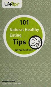 101 Natural Healthy Eating Tips Davidson Emily