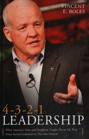 4321 Leadership What Americas Sons And Daughters Have Taught Me On My Way From Second Boles