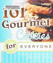 101 Gourmet Cookies For Everyone Paul Wendy
