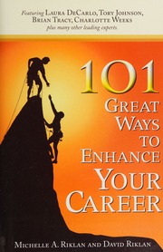 101 Great Ways To Enhance Your Career Riklan Michelle A Riklan
