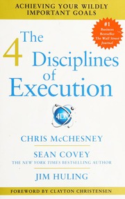 The 4 Disciplines Of Execution Achieving Your Wildly Important Goals Mcchesney