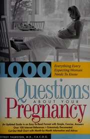 1000 Questions About Your Pregnancy 2nd Ed Thurston Jeffrey