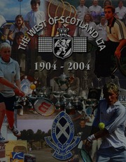 100 Years Of Tennis In The West Of Scotland 19042004 Hunter