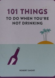 101 Things To Do When Youre Not Drinking Unknown