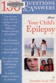 100 Questions Answers About Your Childs Epilepsy Singh Anuradha