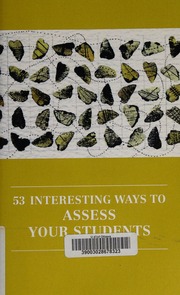 53 Interesting Ways To Assess Your Students Third Edition Burns