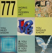 777 Works Of Modern Art You Must Know You Should Know You Really Impress If You Know Unknown