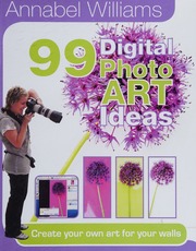 99 Digital Photo Art Ideas Unknown