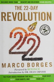 The 22 Day Revolution The Plantbased Program That Will Transform Your Body Reset Your Habits And Change Your Life Borges
