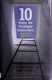 10 Rules For Strategic Innovators Vijay Govindarajan