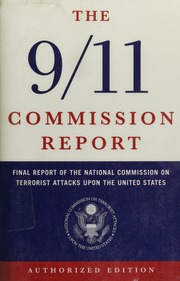 The 911 Commission Report Final Report Of The National Commission On Terrorist Attacks Upon The United States Authorized Edition 1st Edition National Commission On Terrorist Attacks Upon The United States